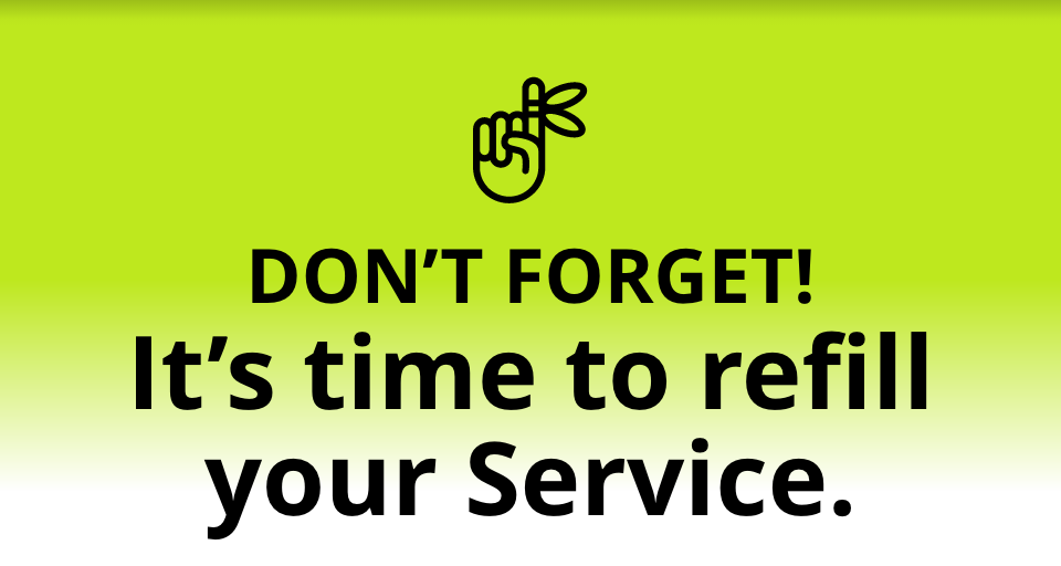 don-t-forget-it-s-time-to-refill-your-service