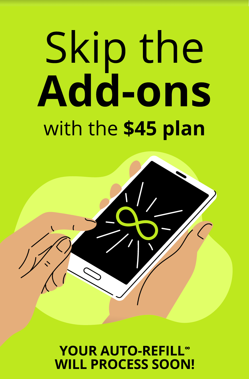 Skip the Add-ons with the $45 plan